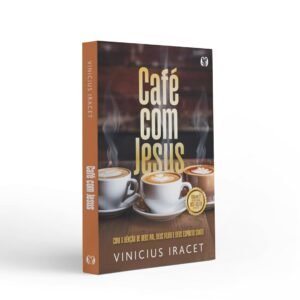 Café com Jesus 2: Com a Bênção de Deus Pai, Deus Filho e Deus Espírito Santo - Capa comum