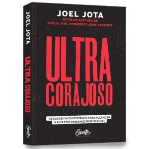 Ultracorajoso: Verdades incontestáveis para alcançar a alta performance profissional - Capa comum