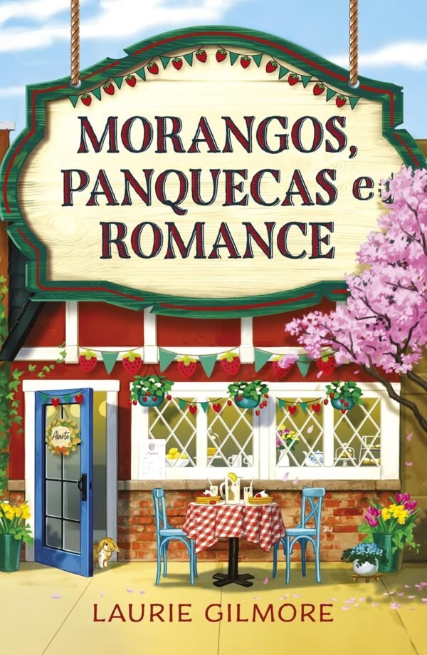 Morangos, panquecas e romance: Os Amores de Dream Harbor Vol. 4 - Capa comum - Imagem 3