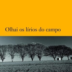 Olhai os lírios do campo - Capa comum