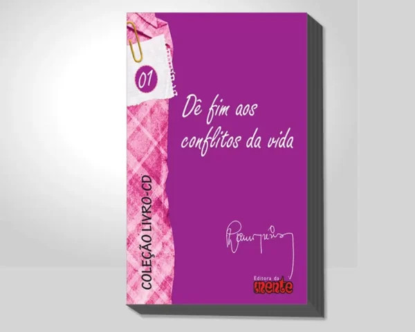 DÊ FIM AOS CONFLITOS DA VIDA