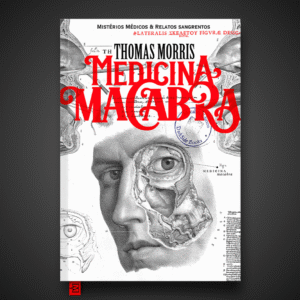 Medicina Macabra - Capa Dura