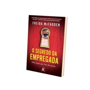 O segredo da empregada (A empregada – Livro 2) - Capa Comum