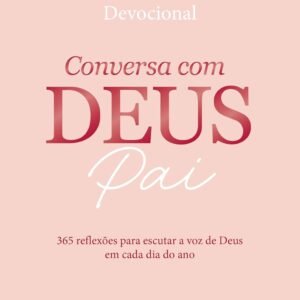 Conversa com Deus Pai 2026: 365 reflexões para escutar a voz de Deus em cada dia do ano - Capa comum