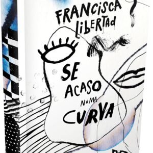 Se Acaso Numa Curva - Capa dura