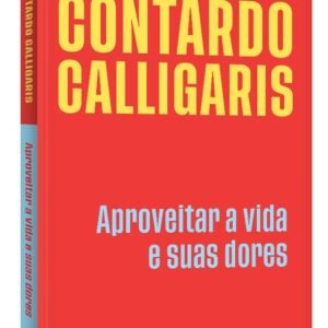 Aproveitar a vida e suas dores - Capa comum