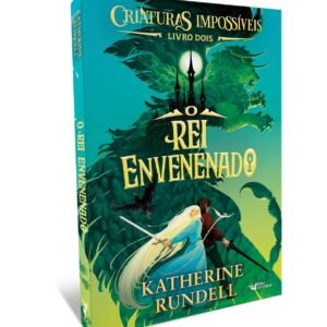Criaturas impossíveis – Vol.2: O rei envenenado - Capa comum