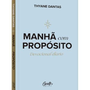Manhã com propósito: Devocional diário - Capa Comum