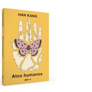 Atos humanos - Prêmio Nobel de Literatura 2024 - Capa comum