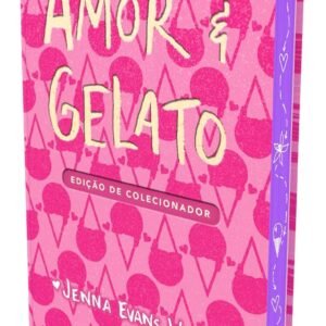Amor & Gelato – Edição de luxo de Colecionador - Capa dura