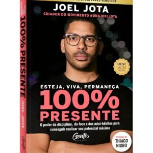 Esteja, viva, permaneça 100% Presente - Capa comum
