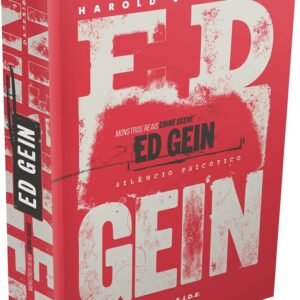 Ed Gein: Silêncio Psicótico - Capa dura