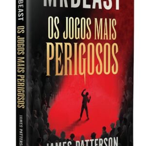 Os jogos mais perigosos – O livro de MrBeast e James Patterson