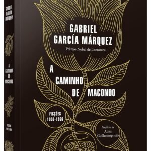 A caminho de Macondo: Ficções 1950-1966 - capa comum